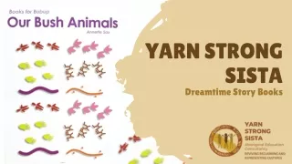 Ignite Your Child's Imagination with Yarn Strong Sista’s Dreamtime Story Books