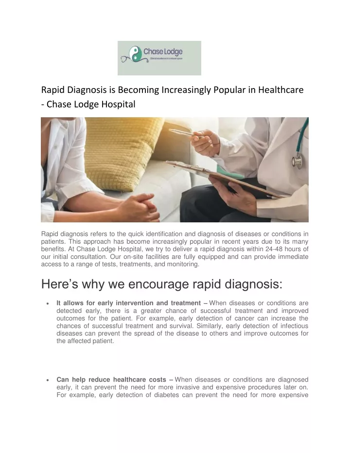 rapid diagnosis is becoming increasingly popular