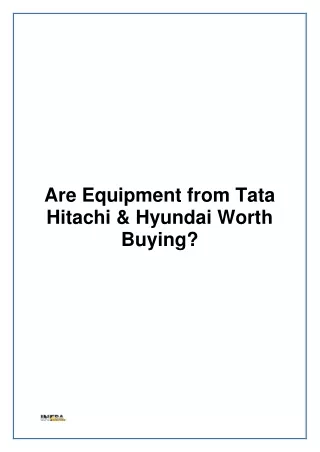 Are Equipment from Tata Hitachi & Hyundai Worth Buying?