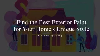 Find the Best Exterior Paint for Your Home's Unique Style_