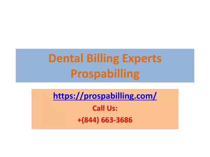 dental billing experts prospabilling