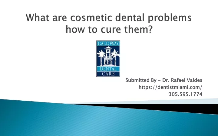 what are cosmetic dental problems how to cure them