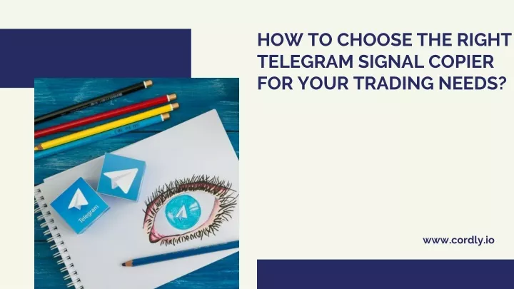 how to choose the right telegram signal copier