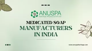 Top Medicated Soap Manufacturers in India