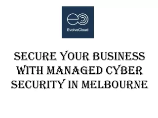 Secure your Business with Managed Cyber Security in Melbourne
