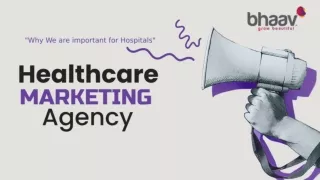 why healthcare marketing agency is important