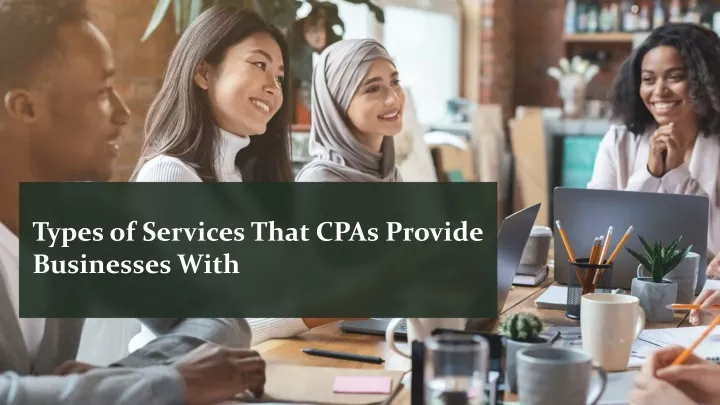 types of services that cpas provide businesses