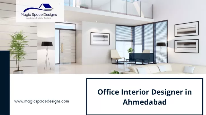 office interior designer in ahmedabad