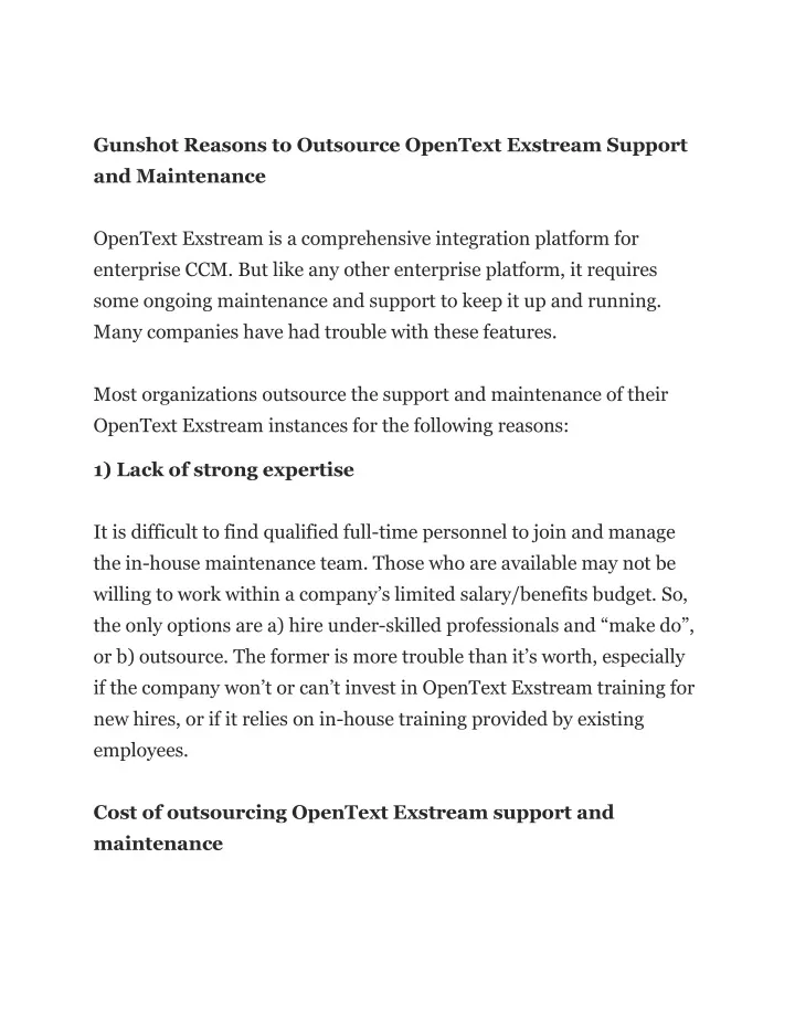 gunshot reasons to outsource opentext exstream