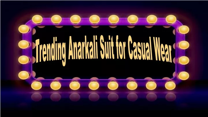 trending anarkali suit for casual wear