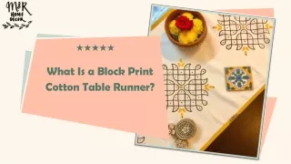 What Is a Block Print Cotton Table Runner?