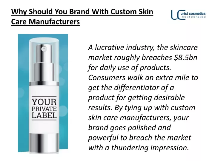 why should you brand with custom skin care