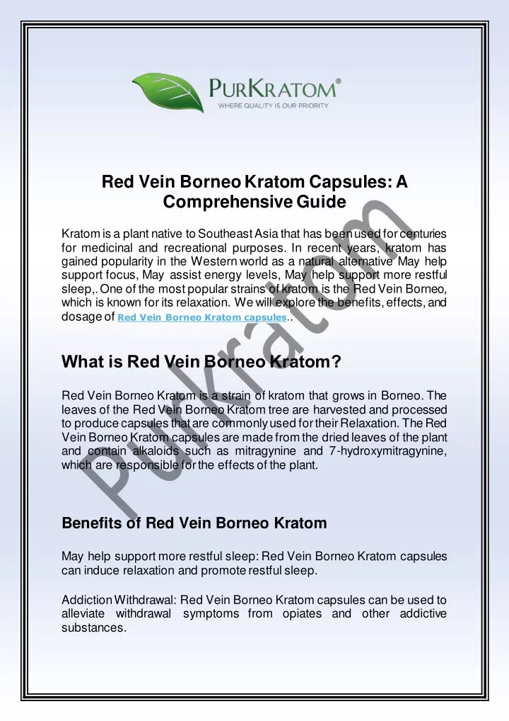 red vein borneo kratom capsules a comprehensive