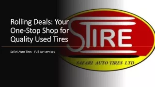 Rolling Deals Your One Stop Shop for Quality Used Tires​