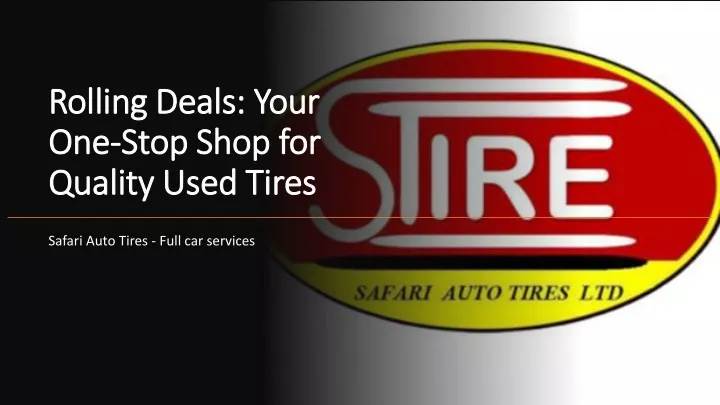 rolling deals your one stop shop for quality used tires