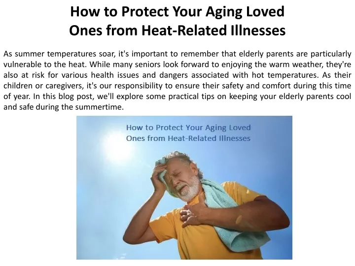 how to protect your aging loved ones from heat