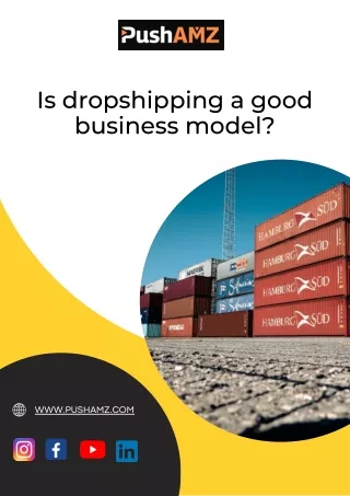Is dropshipping a good business model