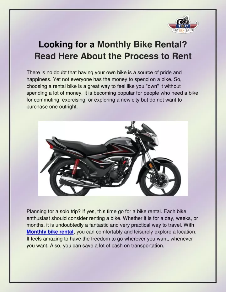 looking for a monthly bike rental read here about