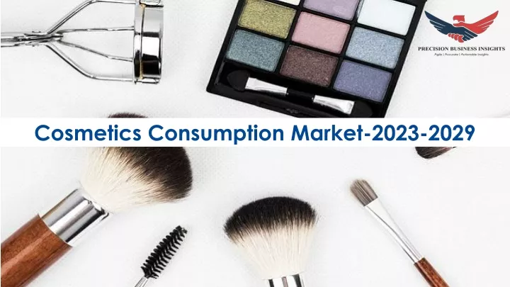 cosmetics consumption market 2023 2029