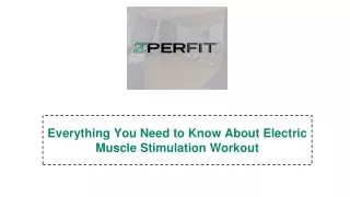 Everything You Need to Know About Electric Muscle Stimulation Workout