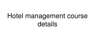 Hotel management course details