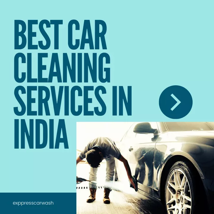 best car cleaning services in india