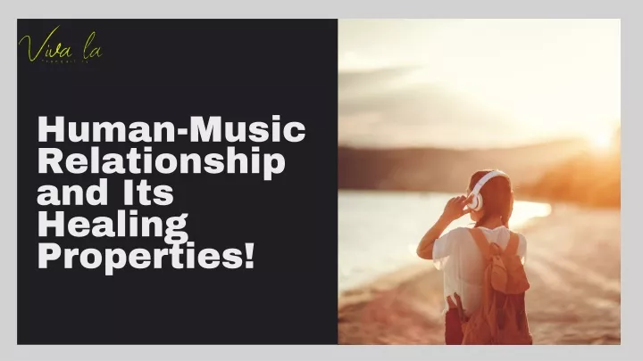 human music relationship and its healing