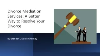 Divorce Mediation Services A Better Way to Resolve Your Divorce