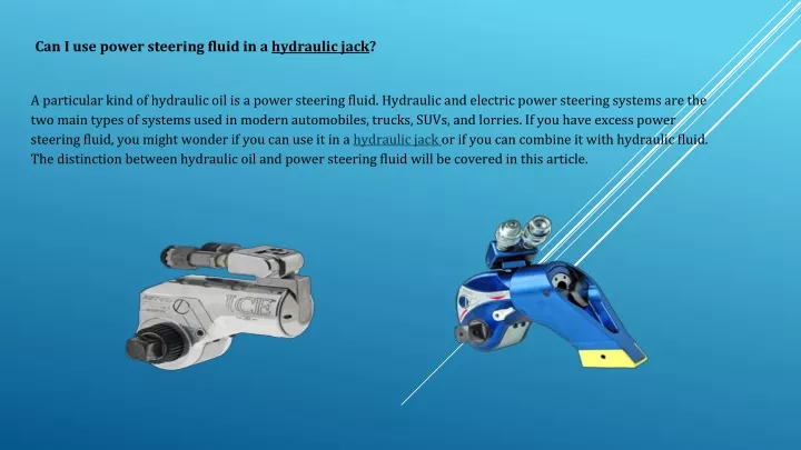 can i use power steering fluid in a hydraulic jack