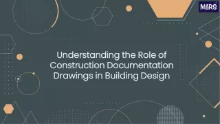 Understanding the Role of Construction Documentation Drawings in Building Design