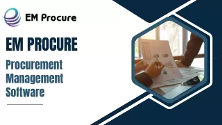 EM Procure is a one stop solution for managing all procurement process.