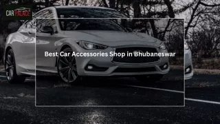 Best Car Accessories Shop in Bhubaneswar