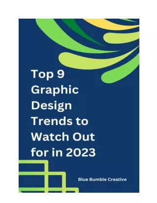 Top 9 Graphic Design Trends to Watch Out for in 2023