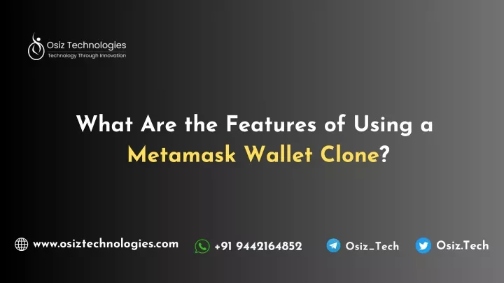 what are the features of using a metamask wallet