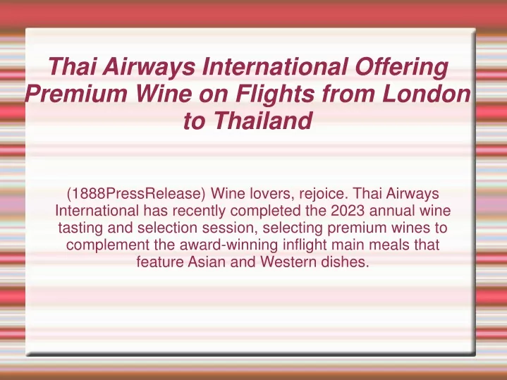 thai airways international offering premium wine on flights from london to thailand