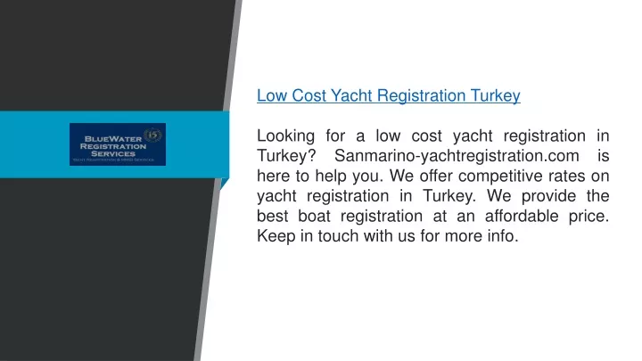 low cost yacht registration turkey looking