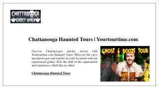 Chattanooga Haunted Tours | Yourtourtime.com