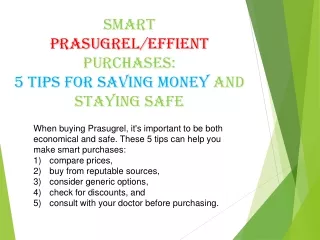 smart prasugrel effient purchases 5 tips for saving money and staying safe