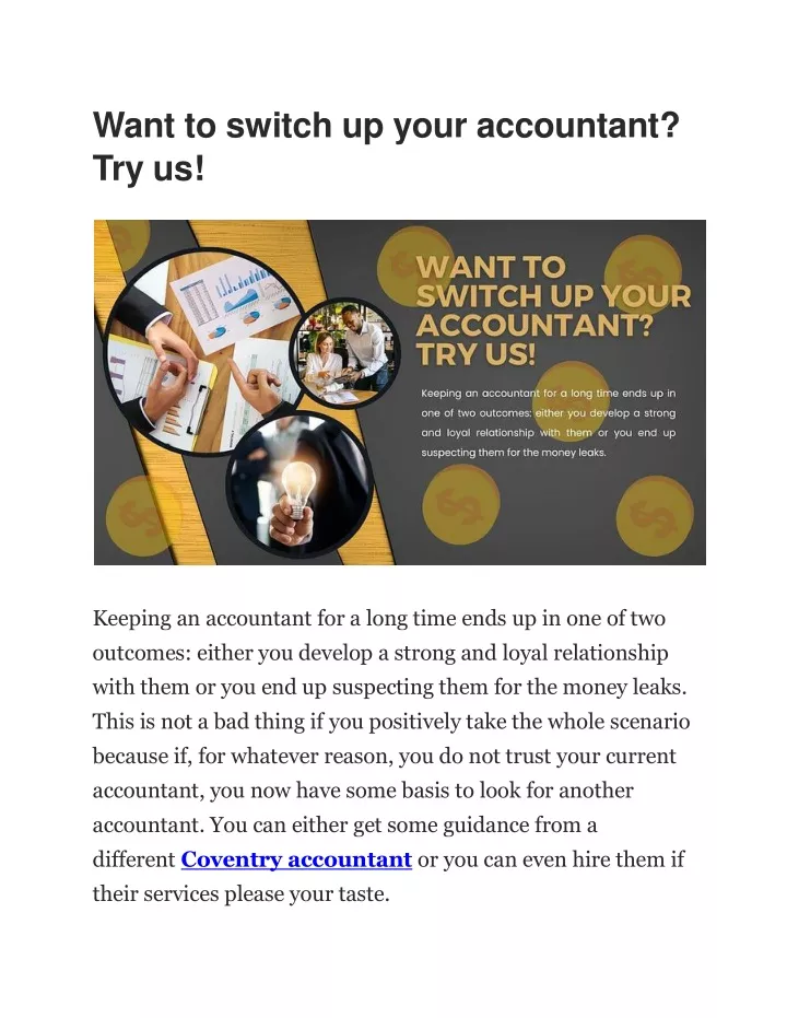 want to switch up your accountant try us