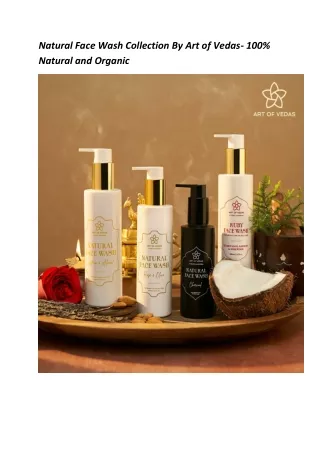 Natural Face Wash Collection By Art of Vedas