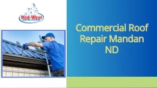 Quality Commercial Roof Repair Service in Mandan, ND
