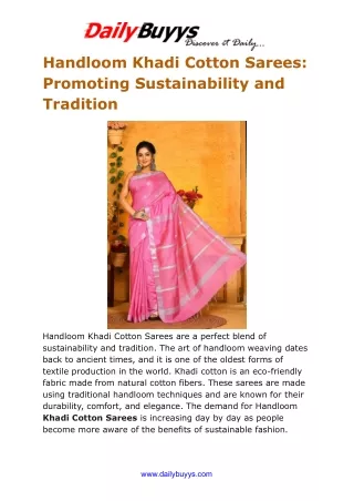 Handloom Khadi Cotton Sarees: Promoting Sustainability and Tradition