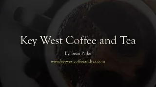 Key West Coffee and Tea - Online Coffee and Tea Product in USA