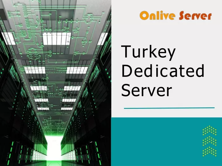 turkey d e d i c a t e d server