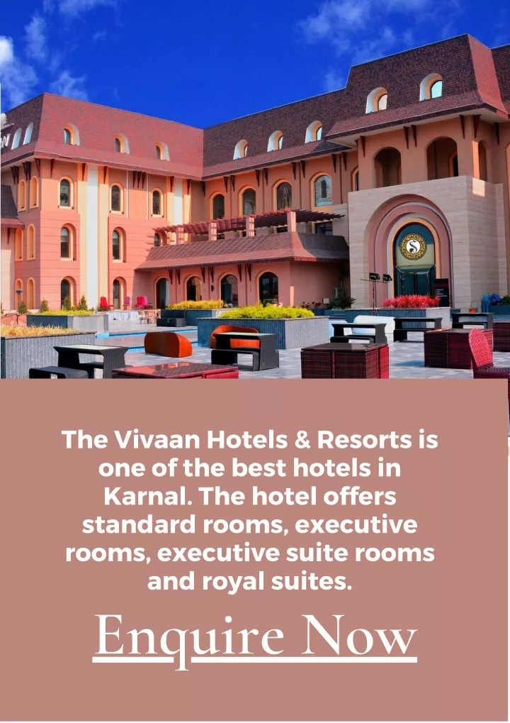 the vivaan hotels resorts is one of the best