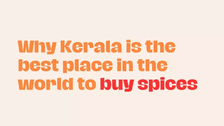 why kerala is the best place in the world