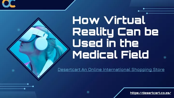 how virtual reality can be used in the medical field