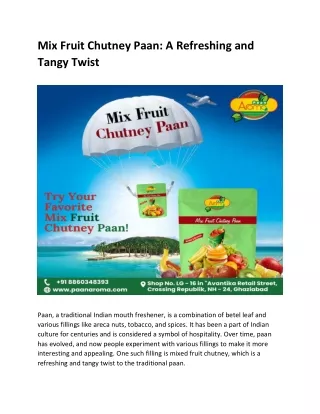Mix Fruit Chutney Paan A Refreshing And Tangy Twist