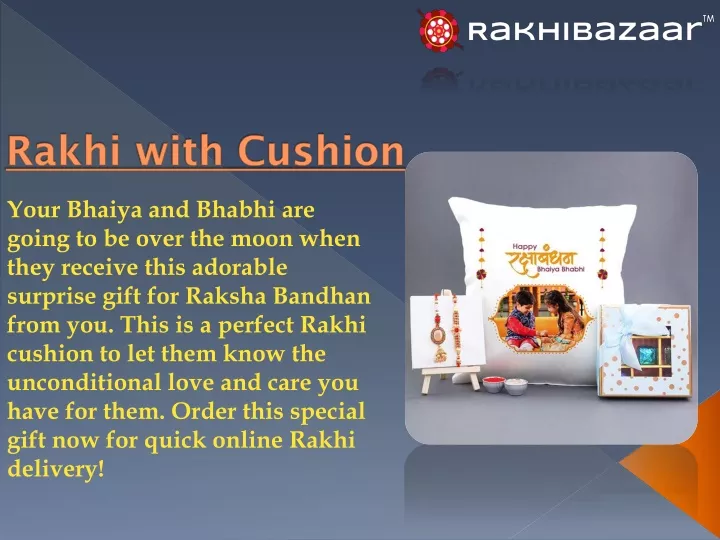 rakhi with cushion