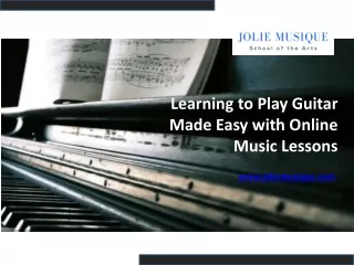 Learning to Play Guitar Made Easy with Online Music Lessons